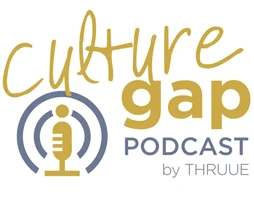 The Culture Gap Podcast